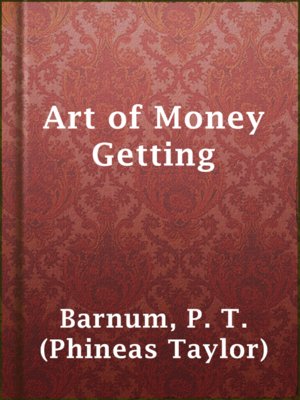cover image of Art of Money Getting